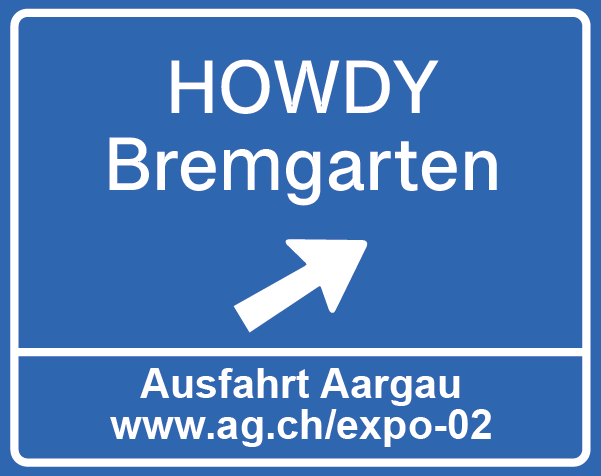 HOWDY Bremgarten